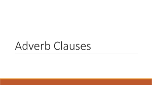 Adverb Clauses