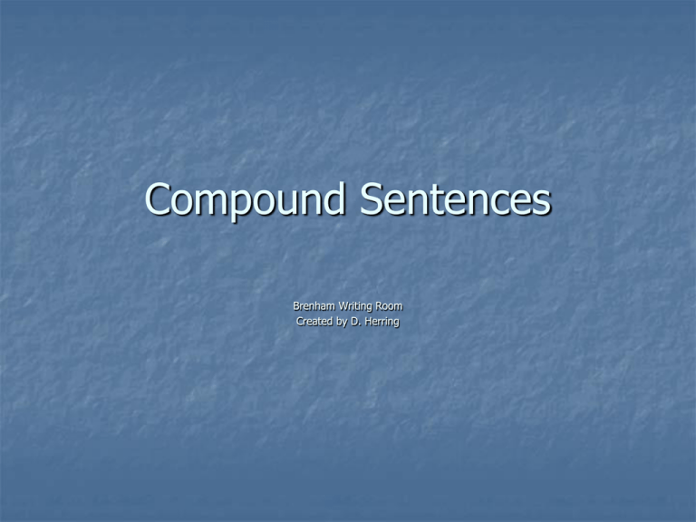 Compound Sentence For Legacy