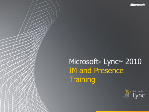 Lync 2010 IM and Presence Training