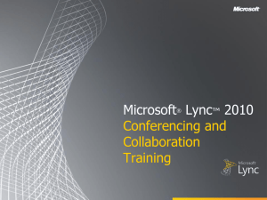 Lync 2010 Conferencing and Collaboration Training