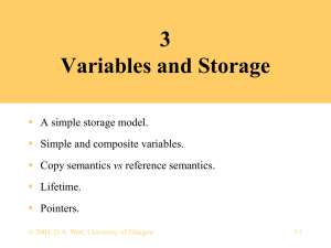 3 Variables and Storage  A simple storage model.