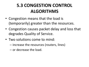 5.3 CONGESTION CONTROL ALGORITHMS