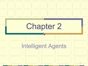 Chapter 2 Intelligent Agents 1