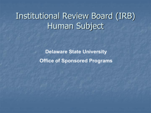 Institutional Review Board (IRB) Human Subject Delaware State University Office of Sponsored Programs