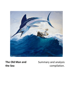 (The Old Man & the Sea (A Summary Discussion