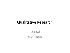 Qualitative Research UGS 303 Zilan Huang