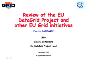 Review of the EU DataGrid Project and other EU Grid initiatives