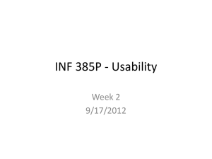 INF 385P - Usability Week 2 9/17/2012