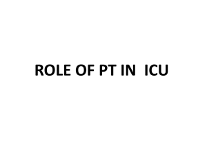 ROLE OF PT IN  ICU
