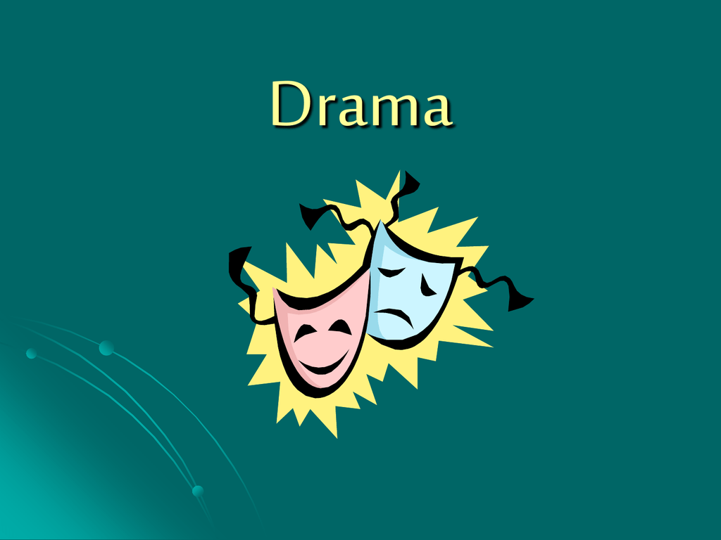 What Is Drama In Literature