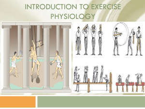 INTRODUCTION TO EXERCISE PHYSIOLOGY