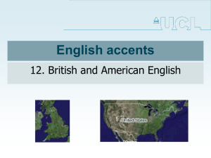 English accents 12. British and American English