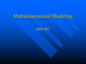 Multidimensional Modeling MIS 497