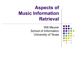 Aspects of Music Information Retrieval Will Meurer