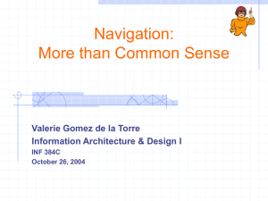 Navigation: More than Common Sense Valerie Gomez de la Torre