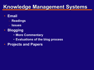 Knowledge Management Systems • Email Blogging