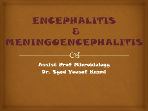 Encephalitis & meningoencephalitis