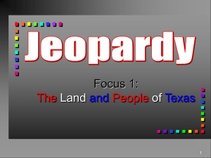 Land and People of Texas Jeopardy