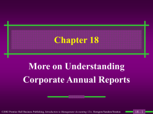 Chapter 18 More on Understanding Corporate Annual Reports 18 - 1