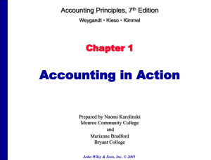 Accounting in Action Chapter 1 Accounting Principles, 7 Edition