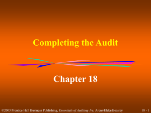 Completing the Audit Chapter 18 18 - 1 Essentials of Auditing 1/e,
