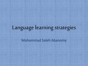 Language learning strategies Mohammad Saleh Abanomy