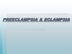 Preeclampsia and eclampsia.ppt