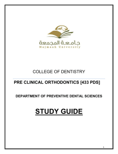 STUDY GUIDE COLLEGE OF DENTISTRY PRE CLINICAL ORTHODONTICS [433 PDS]