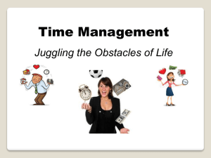 Time Management Juggling the Obstacles of Life