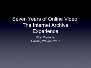 http://www.jisc.ac.uk/media/documents/programmes/digitisation/digiconf07prelinger.ppt