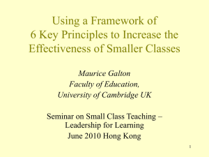 Using a Framework of 6 Key Principles to Increase the Effectiveness of Smaller Classes (14 Jun 2010) (只備英文版本)