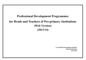 Professional Development Programmes for Heads and Teachers of Pre-primary Institutions (Web Version) (2013/14)