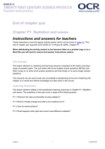 P1 Radiation and waves - End of chapter quiz - Lesson element (DOC, 12MB) New 29/03/2016
