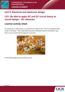 Unit 05 - Be able to apply AC and DC circuit theory to circuit design - DC networks Lesson Element - Learner task (DOC, 7MB)