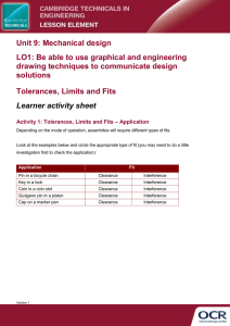 Unit 09 - Tolerance, limits and fits - Lesson element - Learner task (DOCX, 178KB) 24/02/2016