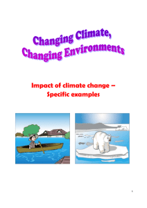 Impact of climate change – Specific examples  1