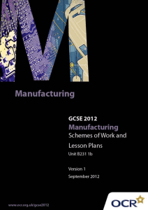 Unit B231/1B - Manufacturing a product - Sample scheme of work and lesson plan booklet (DOC, 447KB) New