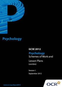 Unit B542 - Studies and applications in psychology 1 - Sample scheme of work and lesson plan booklet (DOC, 566KB)