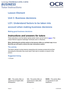 Unit 03 - Lesson element - Making good business decisions (DOC, 454KB) New 29/03/2016