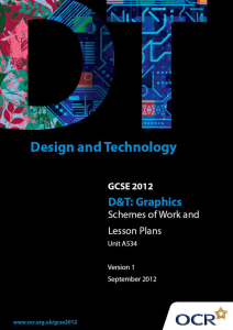 Unit A534 - Technical aspects of designing and making - Sample scheme of work and lesson plan booklet (DOC, 592KB)