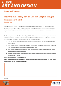 How colour theory can be used in graphic images - Activity - Lesson element (DOCX, 151KB) Updated 29/02/2016