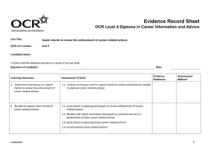 Level 4 - Unit 07 - Assist clients to review the achievement of a course of action - Evidence record sheet (DOC, 114KB)