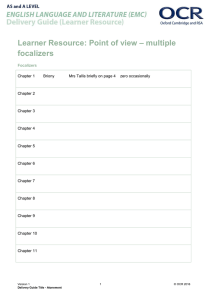 – multiple Learner Resource: Point of view focalizers