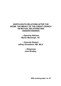 NORTH-SOUTH RELATIONS AFTER THE BOOM: THE IMPACT OF THE CREDIT CRUNCH UNDERSTANDINGS