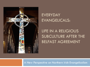 Everyday Evangelicals: Life in a Religious Subculture after the Belfast Agreement