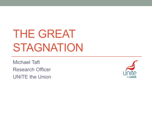 Michael Taft (UNITE) The Great Stagnation