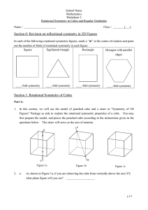 Worksheet 2 - Rotational Symmetry in Cubes and Regular Tetrahedra