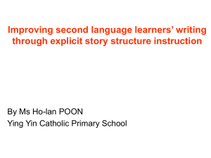 Improving learners' writing through explicit story structure instruction