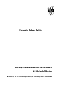 University College Dublin  Summary Report of the Periodic Quality Review