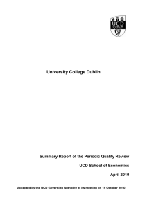 University College Dublin Summary Report of the Periodic Quality Review